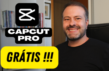 Como Conseguir o CapCut Pro Grátis de Forma Legítima
